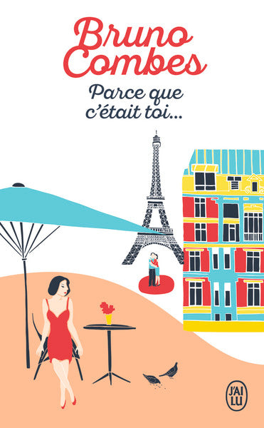 Parce que c'était toi...