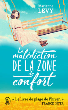 La malédiction de la zone de confort