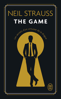 The Game: Les secrets d'un virtuose de la drague