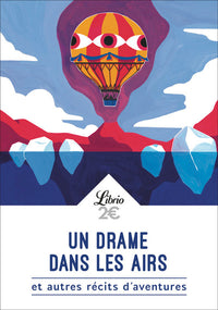 Un drame dans les airs et autres récits d'aventures
