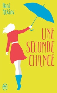 une seconde chance