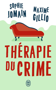 Thérapie du crime