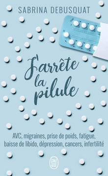 J'arrête la pilule