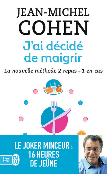 J'ai décidé de maigrir