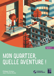 Mon quartier quelle aventure !