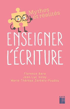 Enseigner l'écriture