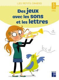 Des jeux avec les sons et les lettres