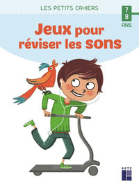 Des jeux pour réviser les sons