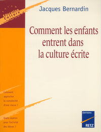 Les enfants entrent dans l'écrit