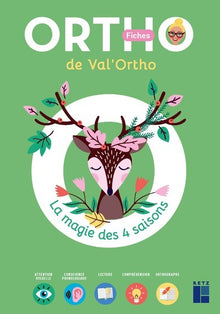 La magie des 4 saisons - Les fiches de Val'Ortho