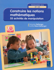 Construire les notions mathématiques + CD