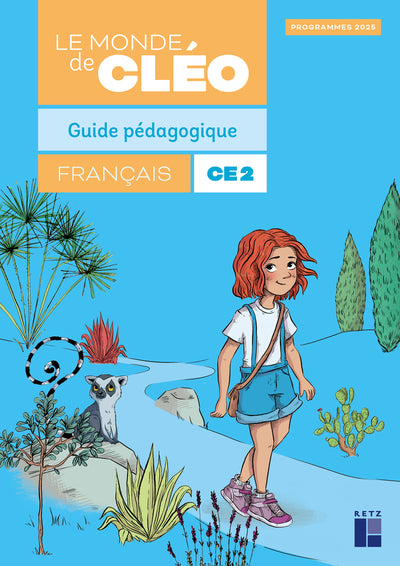 Le monde de Cleo CE2 Guide pédagogique