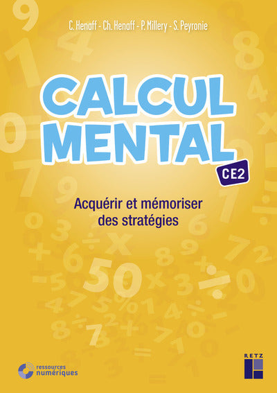 Calcul mental CE2 - Acquérir et mémoriser des stratégies