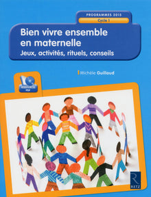 Bien vivre ensemble en maternelle
