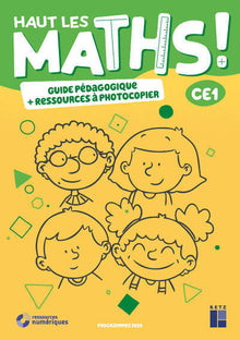 Haut les maths CE1- Guide pédagogique + Ressources à photocopier ED 2021