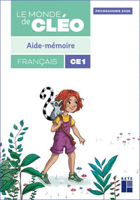 Le monde de Cléo CE1- aide-mémoire Programmes 2025