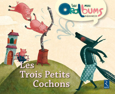 Les trois petits cochons - Les minis oralbums