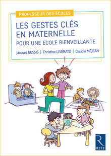 Les gestes clés en maternelle