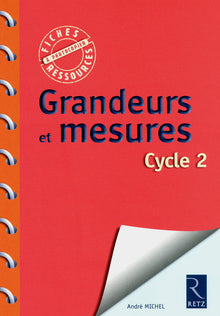 Grandeurs et mesures: Cycle 2