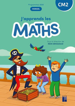 J'apprends les maths CM2 Manuel de l'élève + cahier d'activités - Programmes 2025