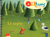 Le sapin (+ CD audio): PS - MS - GS