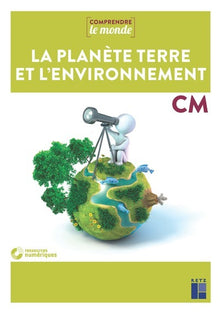 Sciences CM - Planète Terre et Environnement