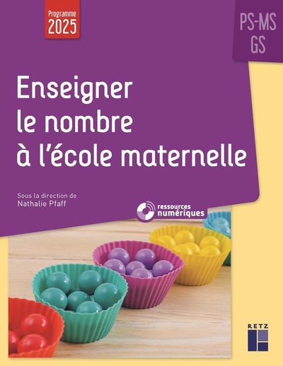 Enseigner le nombre à l'école maternelle PS, MS, GS