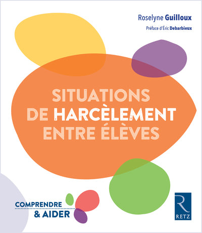 Situations de harcèlement entre élèves