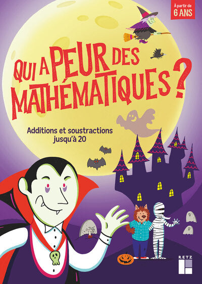 Qui a peur des mathématiques ? - Additions et soustractions jusqu'à 20