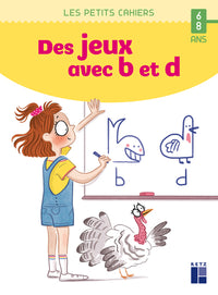 Des jeux avec B et D - 6-8 ans