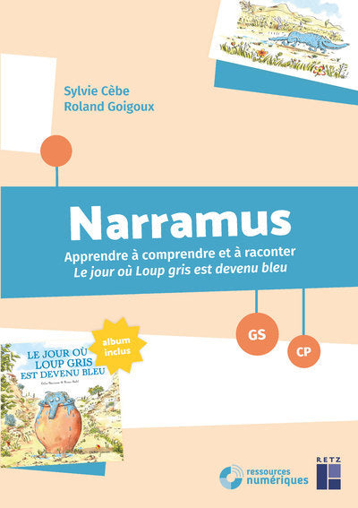 Narramus : Le jour où loup gris est devenu bleu GS-CP