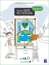 Tout l'art du monde cycle 2