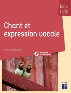 Chant et expression vocale à l'école maternelle