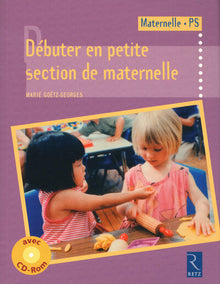 Débuter en petite section de maternelle