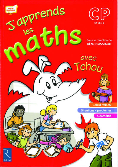 J'apprends les maths avec Tchou CP
