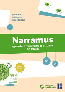 Narramus - 999 têtards MS-GS - + ressources numériques