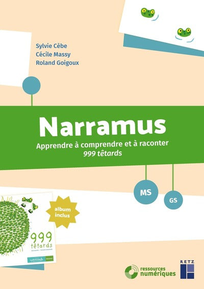 Narramus - 999 têtards MS-GS - + ressources numériques