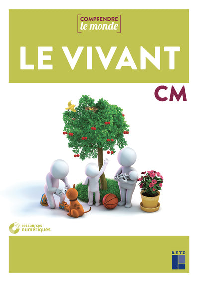 Sciences CM - Le vivant