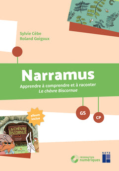Narramus - La chèvre biscornue GS-CP + album + ressources numériques