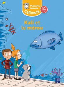 Kali et le mérou unité 1