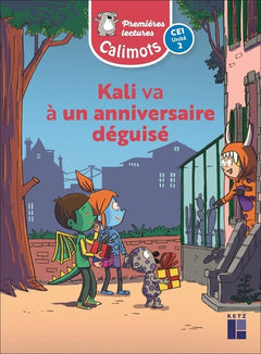 Calimots CE1 - Kali va à un anniversaire déguisé unité 2 - pack de 5