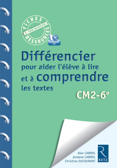 Différencier pour aider les élèves à comprendre les textes