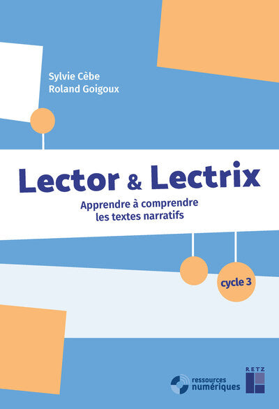 Lector et Lectrix Cycle 3
