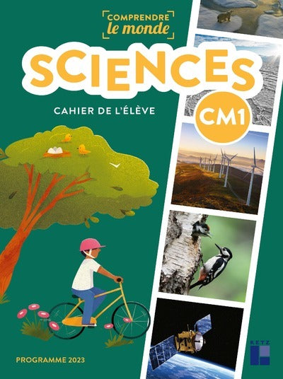 Comprendre le monde - Sciences CM1