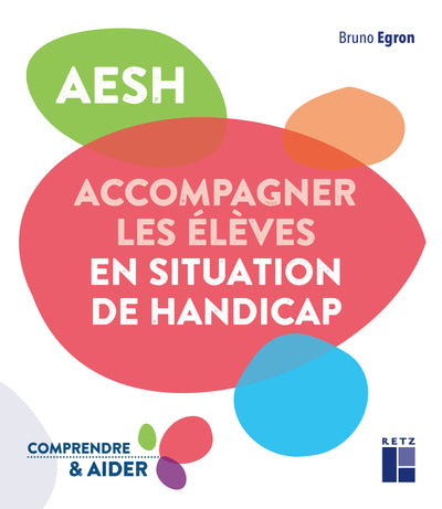 AESH - Accompagner les élèves en situation de handicap