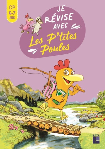 Je révise avec les P'tites Poules CP 6-7 ans