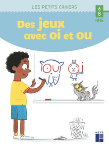 Des jeux avec OI et OU