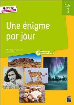 Une énigme par jour - Grej of the day - Cycle 3
