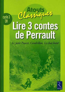 Lire 3 contes de Perrault