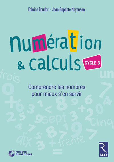 Numération et calculs Cycle 3